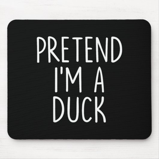 Pretend I'm A Duck Halloween Couples Costume Group Mousepad (Vorne)