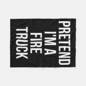 Pretend I'm A Fire Truck Shirt Adult Costume Hallo Fleecedecke (Vorderseite (Horizontal))