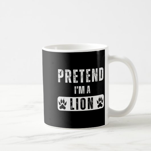 Pretend I'm A Lion Lazy Halloween Easy Costume  Kaffeetasse (Rechts)