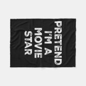 Pretend I'm A Movie Star Lazy Halloween Costume Fleecedecke (Vorderseite (Horizontal))