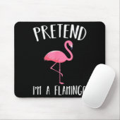 Pretend I'm A Nk Flamingo Funny Halloween Costume Mousepad (Mit Mouse)