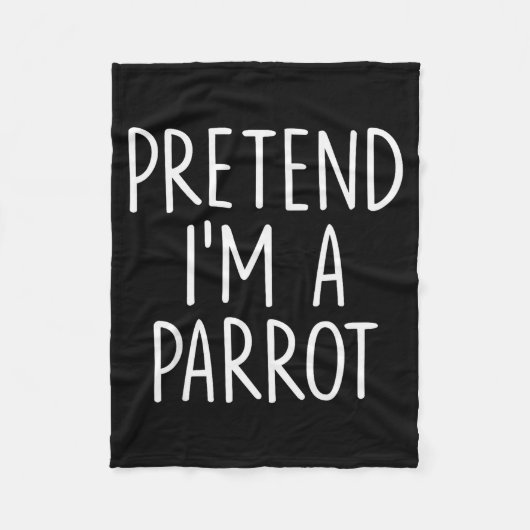 Pretend I'm A Parrot Halloween Couple Costume Grou Fleecedecke (Vorderseite)