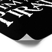 Pretend I'm A Pirat Funny Halloween Kostüm Poster (Ecke)