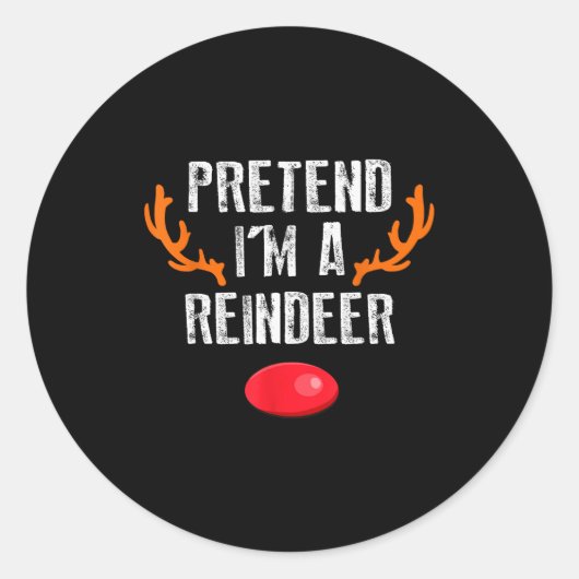 Pretend I'm A Reindeer Funny Lazy Christmas Mens W Runder Aufkleber (Vorderseite)