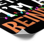 Pretend I'm A Reindeer Lazy Mens Womens Christmas Poster (Ecke)