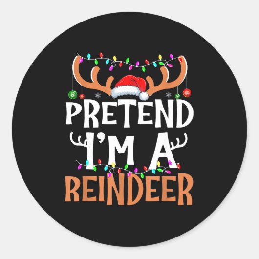 Pretend I'm A Reindeer Lazy Mens Womens Christmas  Runder Aufkleber (Vorderseite)