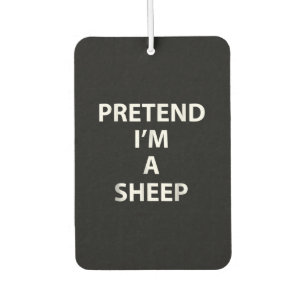 Pretend im a sheep Halloween Funny Autolufterfrischer