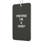 Pretend im a sheep | Halloween Funny Autolufterfrischer (Links)