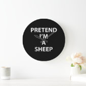 Pretend im a sheep | Halloween Funny Große Wanduhr (Zuhause)