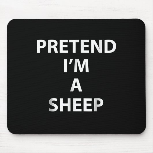 Pretend im a sheep | Halloween Funny Mousepad (Vorne)