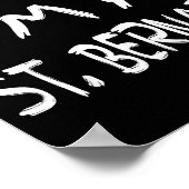 Pretend I'm A St. Bernard Funny Halloween Humor Sa Poster (Ecke)