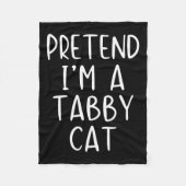 Pretend I'm A Tabby Cat Costume Halloween Simple A Fleecedecke (Vorderseite)