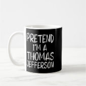 Pretend I'm A Thomas Jefferson Costume Halloween P Kaffeetasse (Links)
