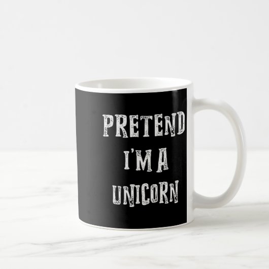Pretend I'm A Unicorn Halloween Costume Couples Ma Kaffeetasse (Rechts)
