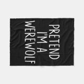 Pretend I'm A Werewolf Halloween Couples Costume M Fleecedecke (Vorderseite (Horizontal))