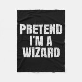Pretend I'm A Wizard Lazy Easy Halloween Family Co Fleecedecke (Vorderseite)