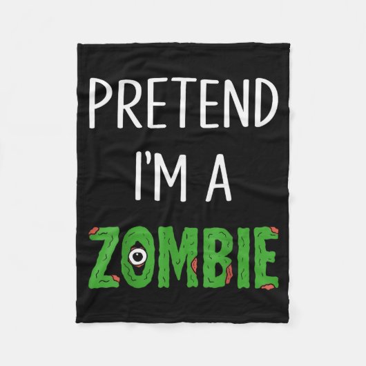 Pretend I'm A Zombie Lazy Funny Zombie Halloween C Fleecedecke (Vorderseite)