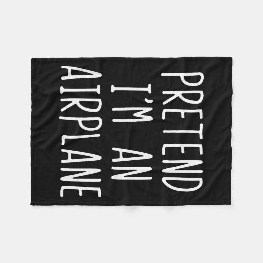 Pretend I'm An Airplane Costume Halloween Lazy Air Fleecedecke (Vorderseite (Horizontal))