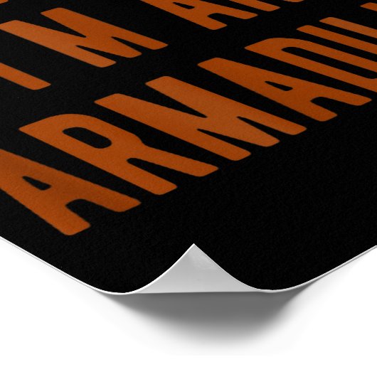 Pretend Im An Armadillo Kids Armadillo Halloween C Poster (Ecke)