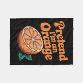Pretend I'm An Orange Fleecedecke (Vorderseite (Horizontal))