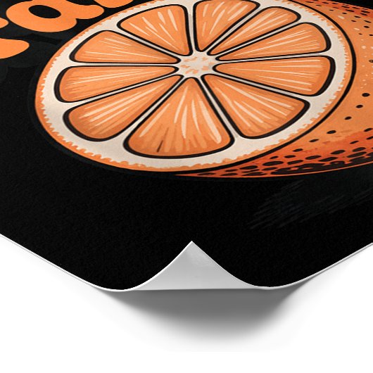 Pretend I'm An Orange  Poster (Ecke)