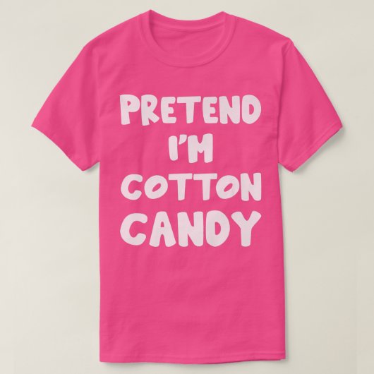 Pretend I'm Cotton Candy lazy matching Halloween C T-Shirt (Design vorne)