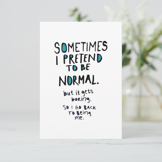 Pretend to be normal dankeskarte (Stehend Vorderseite)