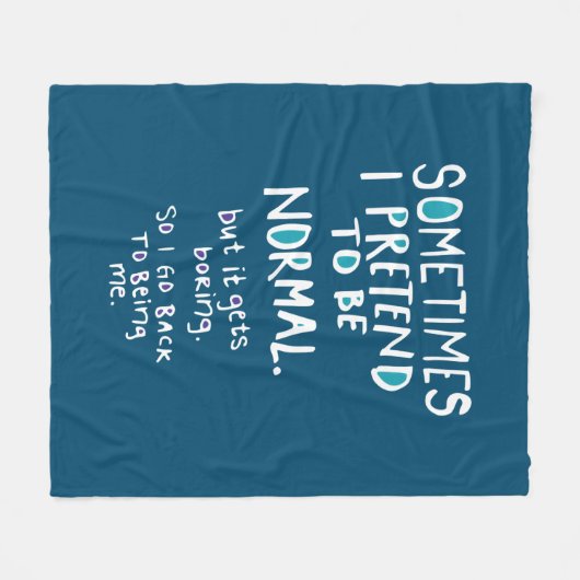 Pretend to be normal fleecedecke (Vorderseite (Horizontal))