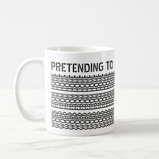 Pretending To Work From Home Custom Hidden Message Kaffeetasse (Links)