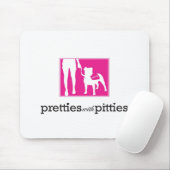 Pretties mit Pitties Mousepad (Mit Mouse)
