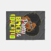 Pretty Black And Educated I Am The Strong African Fleecedecke (Vorderseite (Horizontal))