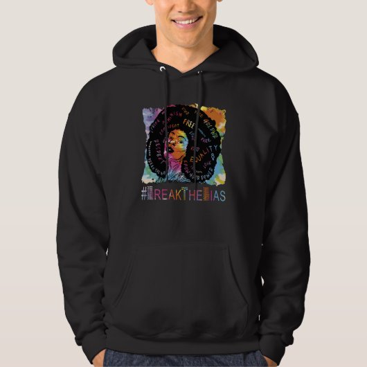 Pretty Black History Break the Bias 3 Hoodie (Vorderseite)