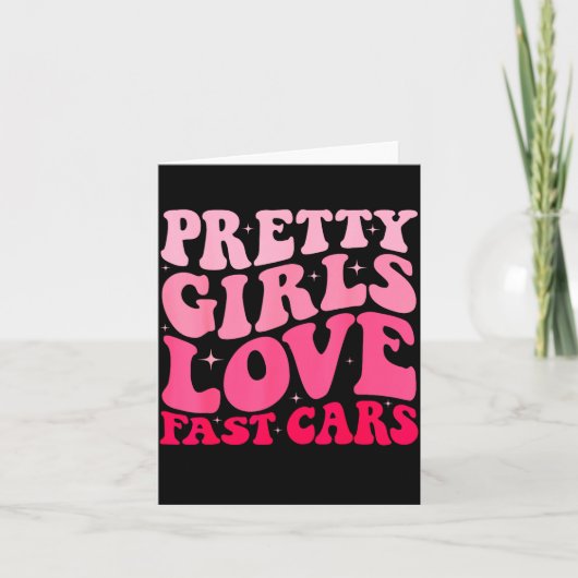 Pretty Girls Love Fast Funny Saying Jokes Retro Gr Karte (Vorderseite)