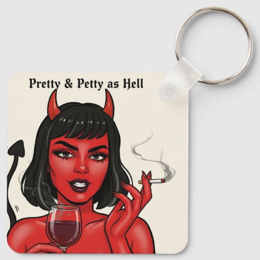 " Pretty & Petty as Hell" Keychain Schlüsselanhänger (Rückseite)