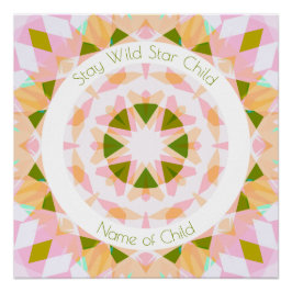 Pretty Pink Green Stay Wild Star Child Fun Nursery Poster