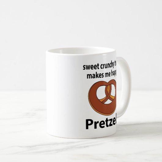 Pretzel Sweet Crunchy Drehung macht mich glücklich Kaffeetasse (VorderseiteRechts)