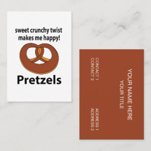 Pretzel Sweet Crunchy Drehung macht mich glücklich Visitenkarte
