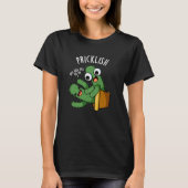 Pricklish Funny Cactus Puns Dark BG T-Shirt (Vorderseite)