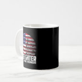 Pride And Honor Fireman Gift Proud Firefighter Quo Kaffeetasse (Vorderseite Links)