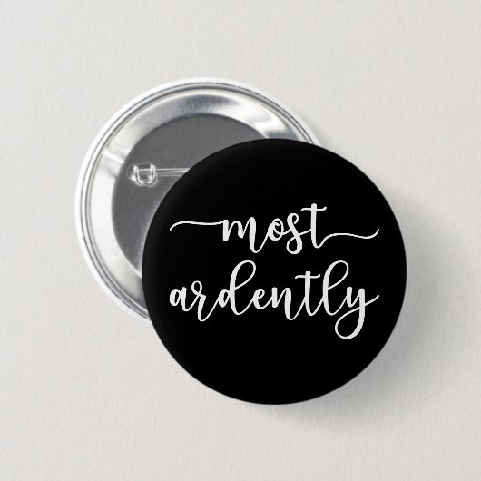 Pride And Prejudice Mr. Darcy - Most Ardently I Button (Vorne & Hinten)