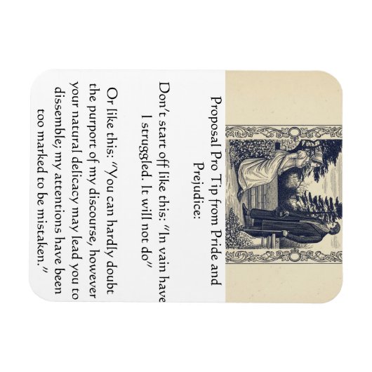 Pride and Prejudice Proposal Pro Tip Magnet (Horizontal)