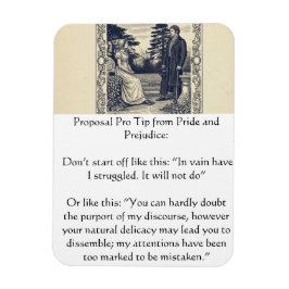 Pride and Prejudice Proposal Pro Tip Magnet