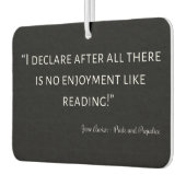 Pride and Prejudice Quote III Autolufterfrischer (Links)
