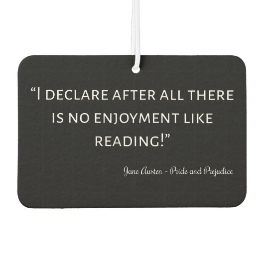 Pride and Prejudice Quote III Autolufterfrischer (Vorderseite)