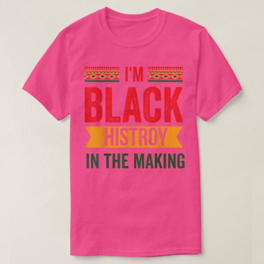 Pride Black History Monat ich bin schwarze Geschic T-Shirt (Design vorne)