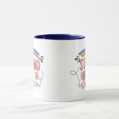 Pride Month Rainbow Stand Up Coffee Mug  Tasse (Zentrum)