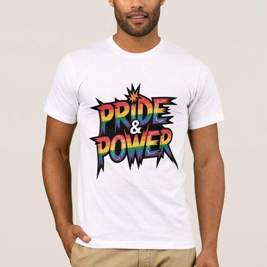 Pride & Power LGBTQ T-Shirt (Vorderseite)