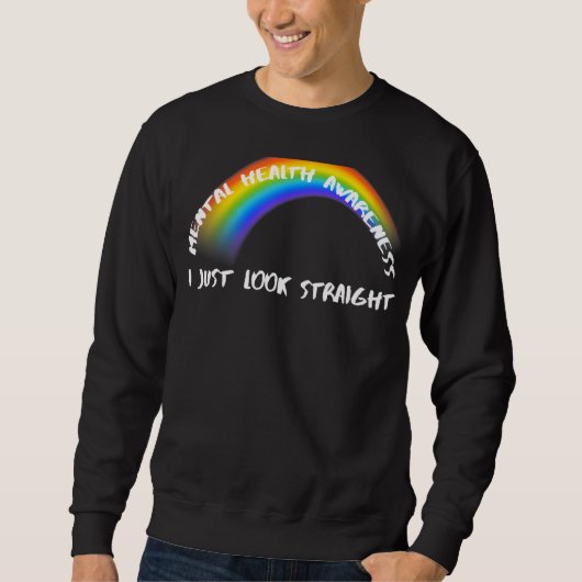 Pride Rainbow Lgbtq Ich schau nur gerade Sweatshirt (Vorderseite)