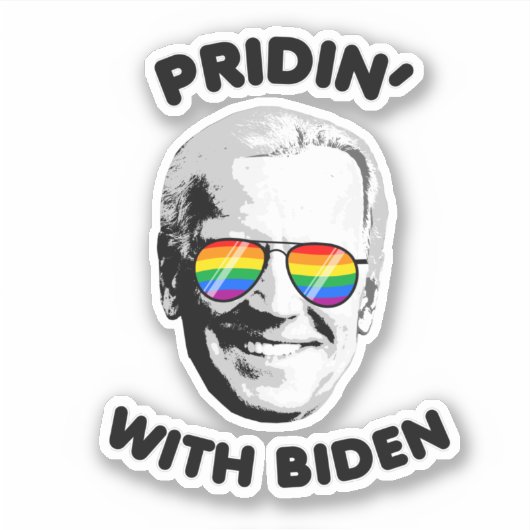 PRIDIN' WITH BIDEN AUFKLEBER (Vorderseite)