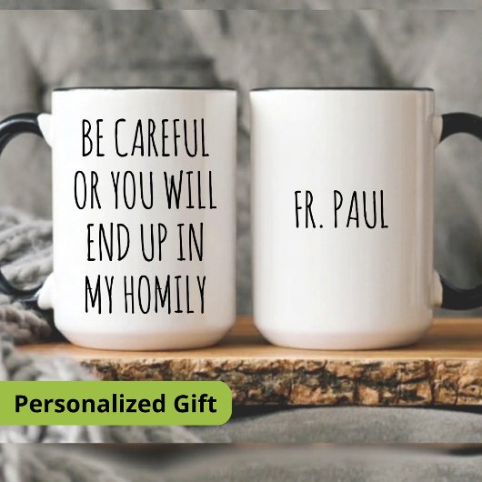 PRIEST, ACHTEST, ODER DU WIRST IN MEINER HEIMAT EN TASSE